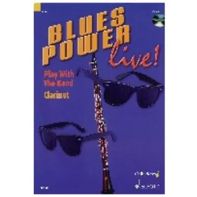 HAL.LEONARD / BLUES POWER LIVE! PLAY WITH THE BAND CLARINET