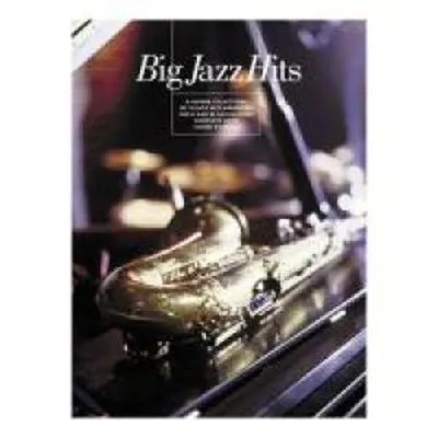 Big Jazz Hits For All Sax