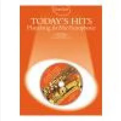 Wise Publications / Guest Spot: Todays Hits Playalong For Alto Saxophone (Book/CD)