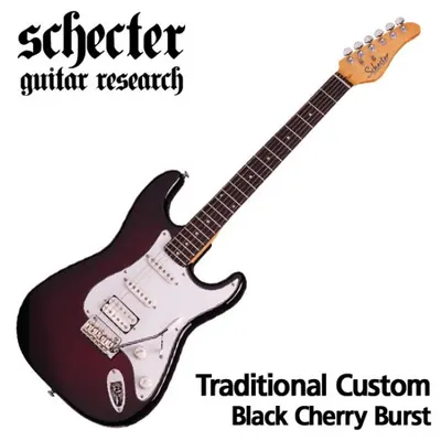 Schecter 일렉기타 Traditional Custom BCHB (Black Cherry Burst)