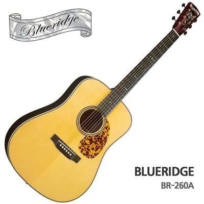 Blueridge 블루릿지 어쿠스틱기타 BR-260A