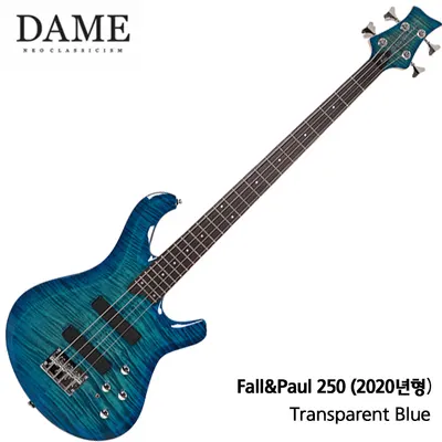 DAME 일렉베이스 Fall＆Paul 250 TBL (데임 폴앤폴250 트랜스블루)