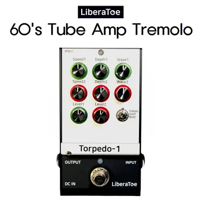 Liberatoe 리베라토 이펙터 Torpedo-1 (토피이도 튜브앰프 빈티지 트레몰로)