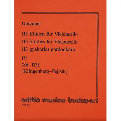Editio Musica Budapest Dotzauer 113 Studies for Violoncello– Volume 4, 돗자우어 첼로를 위한 113 연습곡 중 86-113[50510801]