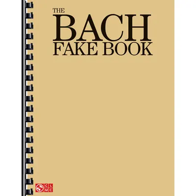 Cherry Lane Music Bach - The Bach Fake Book[02501427]